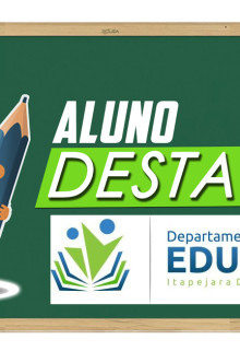 Escolas Municipais e Estaduais entregam a Premiação Aluno Destaque 2020.